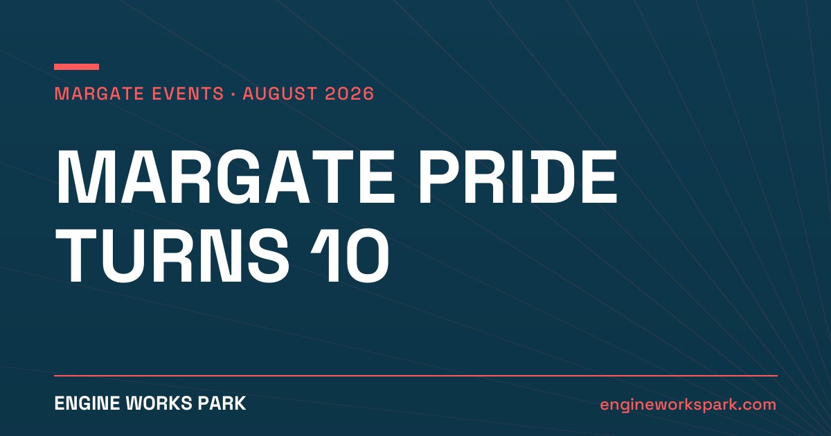 Margate Pride Turns 10: What’s On This August